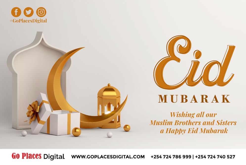 Eid Mubarak to Our Muslim Brothers & Sisters from Go Places Digital