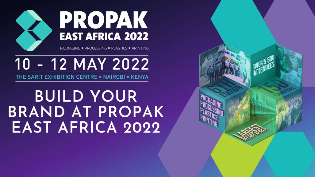 Become A Exhibitor At The Propak East Africa 2022 At The Sarit Exhibition Centre