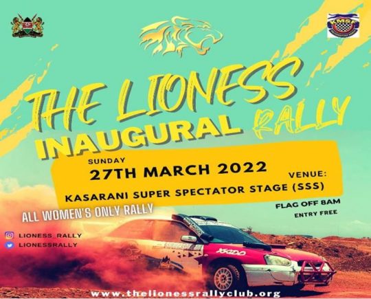 Join Us For The Lioness Inaugural Rally At The Kasarani Super Spectator