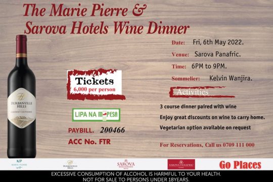 Don't Miss Out The Marie Pierre & Sarova Hotels Wine Dinner