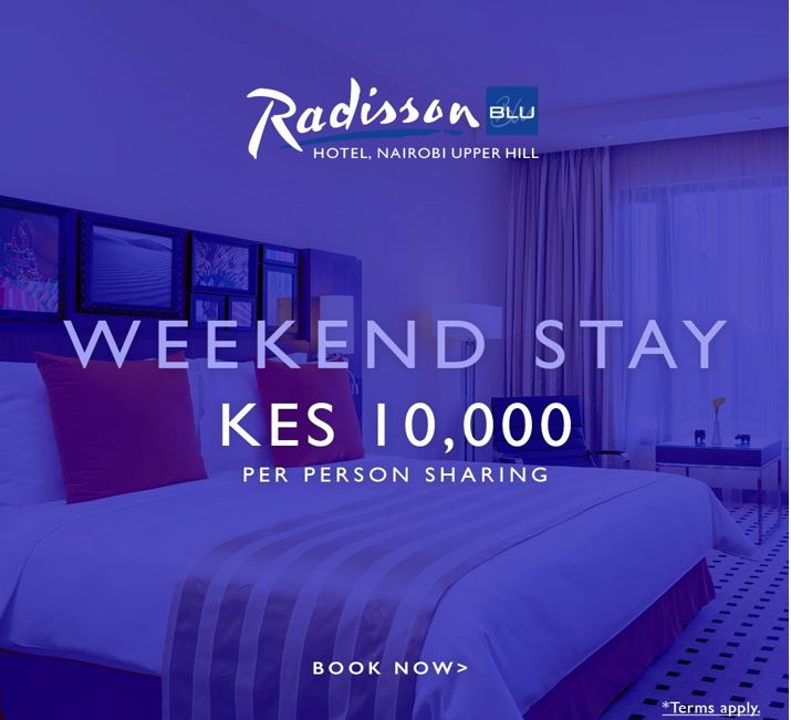 Weekend Staycation At Radisson Blu, Upper Hill