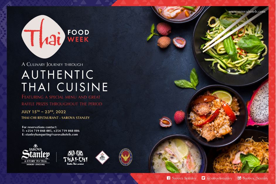 Get To Enjoy Our Authentic Thai Cuisine During Our Thai Food Week At The Sarova Stanley