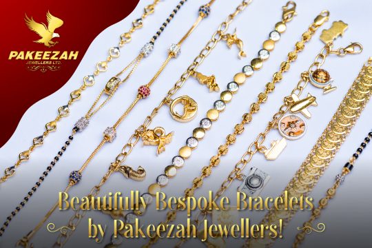 Bespoke Bracelets by Pakeezah Jewellers